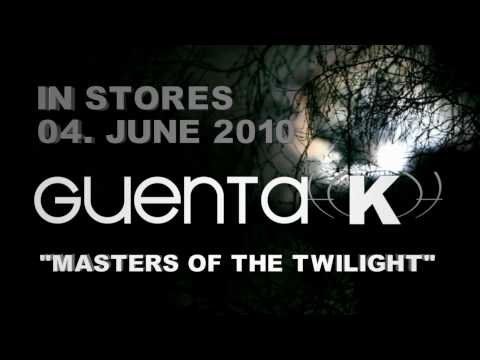 Guenta K. feat. John Davies - Masters of the twili...