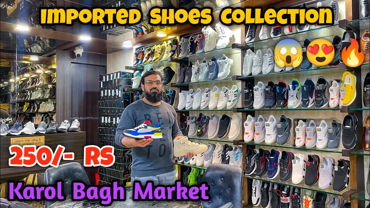 2023 Imported Shoes | Karol Bagh Shoes Market | Shoes Wholesale Market ...