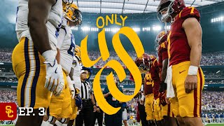 2024 USC Football: Only USC — 'Touchdown in Vegas' — Episode 3 (vs. LSU)