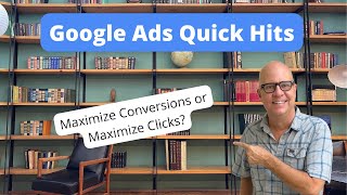 Maximize Conversions or Maximize Clicks?