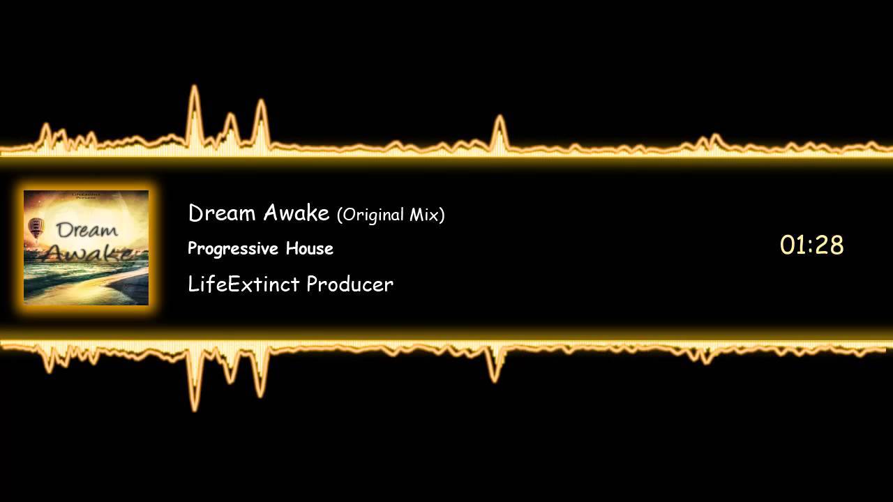 LifeExtinct - Dream Awake (Original Mix)