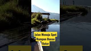 jalan extrim menuju spot rumpin danau batur #mancingikan #ikannila #danaubatur #tilapia #fish