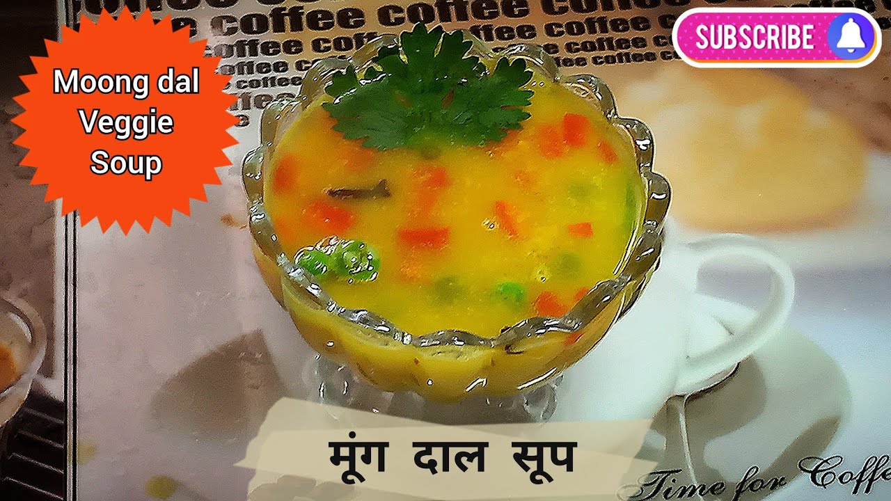Moong Dal Soup Recipe for Weight Loss Healthy Lentil soup recipe