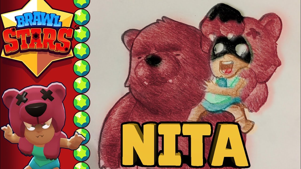 BRAWL STARS FAN ART - Nita - YouTube