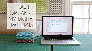 How I Organize my Digital Patterns