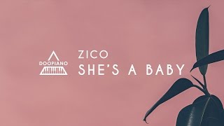 지코 (ZICO) - She’s a Baby Piano Cover chords