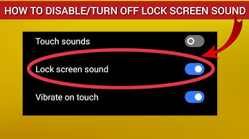 How To Disable/Turn Off  Lock Screen Sound || Rsha26 Solutions