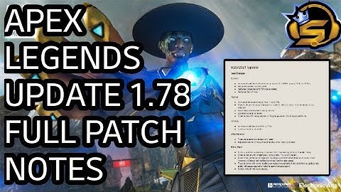 Apex Legends Update 1.78 Full Patch Notes (Apex Legends)