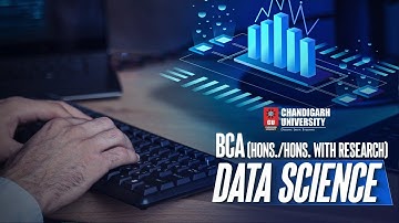 Transform Your Future with BCA (Data Science) at Chandigarh University!