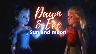Sun and Moon - Dawn & Eve - ( The Princess Twins of Legendale - MV )
