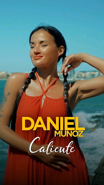 Daniel Munoz - Caliente 🔥🔥🔥 Jetzt überall streamen 💃 #caliente #sommer #sonne #mallorca #schlager