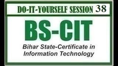 DO-IT-YOURSELF SESSION 75 | BS-CIT SESSION 38 [HINDI]