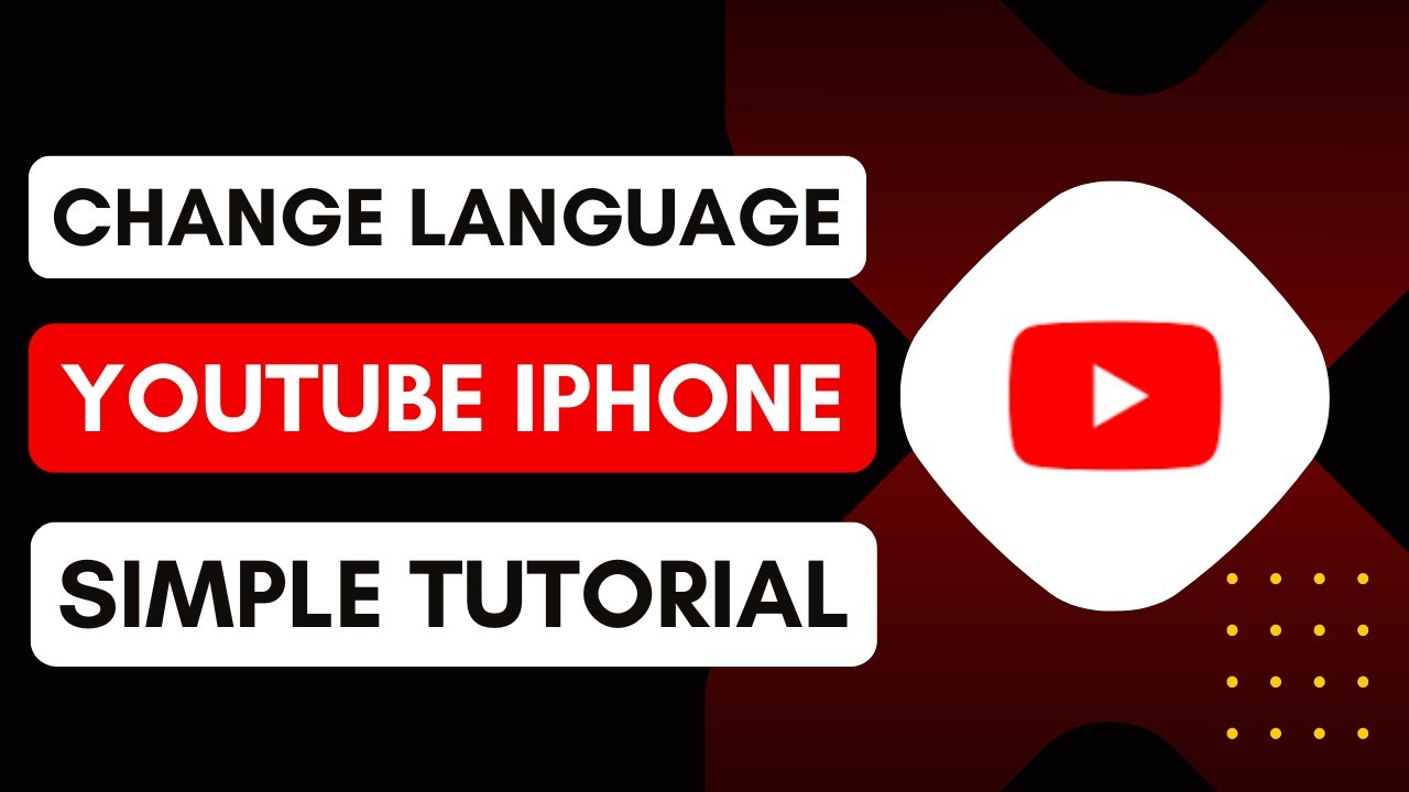 How To Change Language In YouTube iPhone - YouTube
