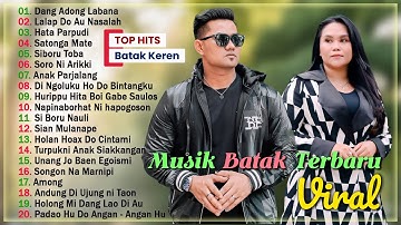 Lagu Batak Terbaru 2025 VIRAL TIKTOK || Musik Batak Enak Didengar Saat Beraktifitas Dan Bersantai