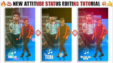 Make Awesome Stylish Boy & Girl Attitude Whatsapp Status Video In Kinemaster - Attitude Status Edit