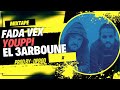 FADA VEX EL 3ARBOUNE X Ft Youppi 