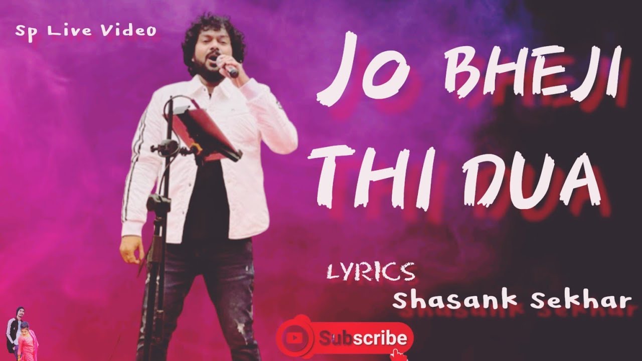 Jo Bheji Thi Dua woh Jaake Aasman Se Yun Takra Gayi Full Video Song