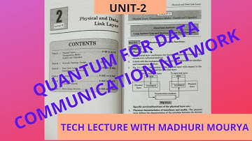 Quantum For Data Communication Networks || Unit-2 || B.tech || ECE || By Tech Lecture
