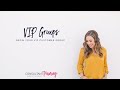 Grow Your VIP Customer Group