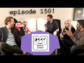 EPISODE 150!!! | Play, Watch, Listen #150