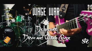 WAGE WAR - Desperate || Full Instrumental Cover - Drums and Guitar Performance