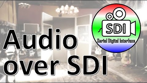 Audio Over SDI