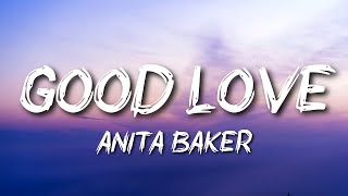 Anita Baker - Good Love