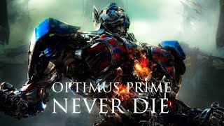 Optimus Prime || Legends Never Die