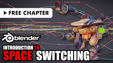 Advanced Animation Techniques - Space Switching Fundamentals in Blender