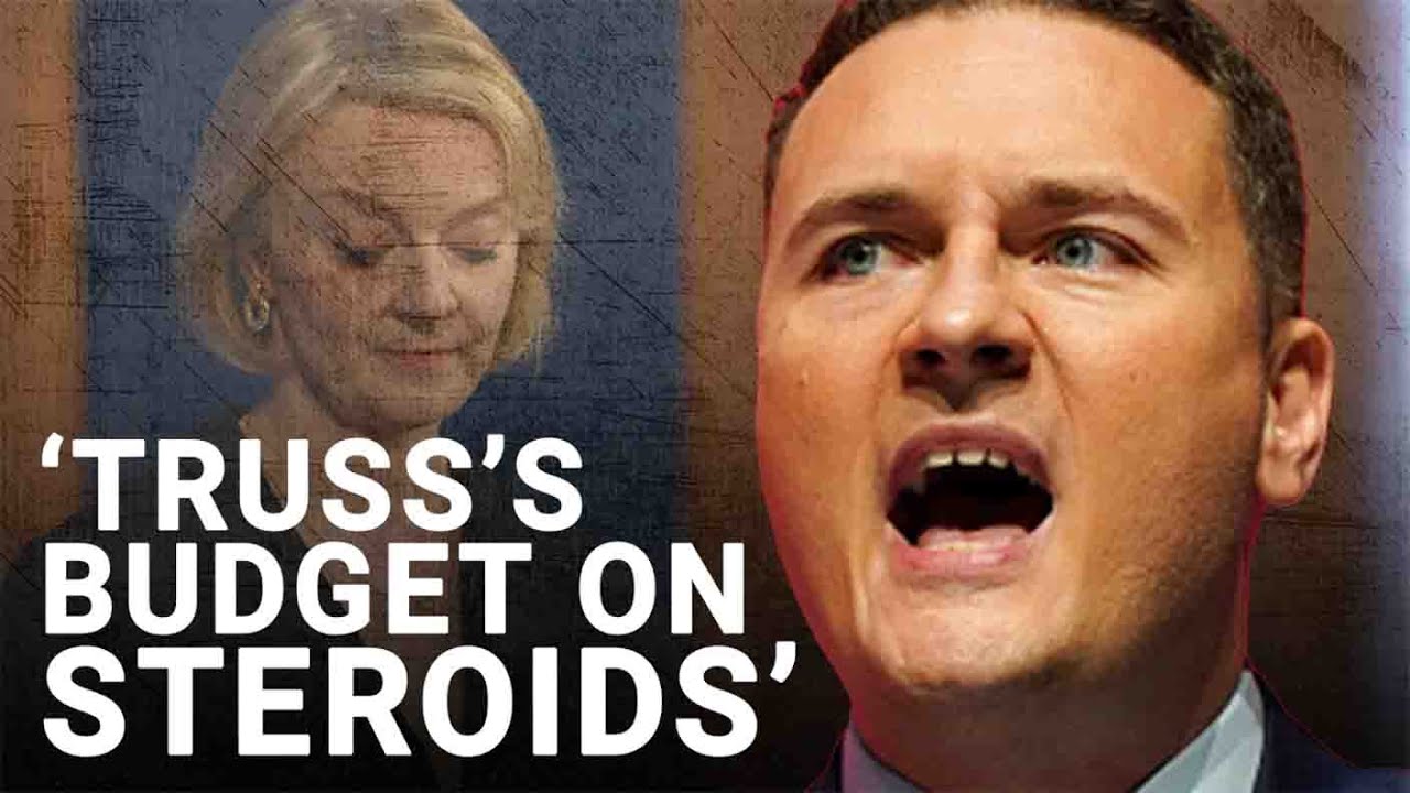 Sunak’s economic plan is ‘Truss’s mini budget on steroids’ | Wes Streeting