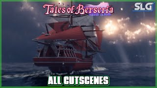 Tales of Berseria - All Cutscenes [1080P]