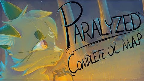 Paralyzed [COMPLETE PMV M.A.P]