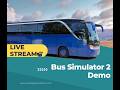 Live Stream Bus Simulator 2 | 2026 | March 15th | 🚎