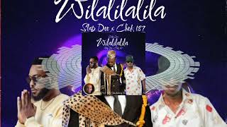 Chile One Mr Zambia ft Slap Dee x Chef 187 - Wilalilalila ( Official Audio )