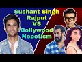 Sushant Singh Rajput Vs Bollywood Nepotism | Salman khan | Alia bhatt | Karan Johar | Anupam Rajput