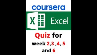 Coursera | Excel Skills for Business: Essentials All Quizzes Answers and Solutions  2 ,3, 4 ,5 , 6