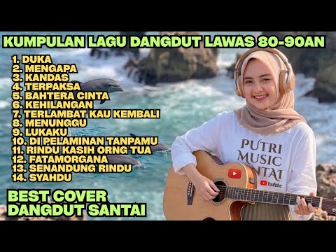 Kumpulan Lagu Dangdut Nostalgia 80-90an Dangdut Santai Teman Kerja 