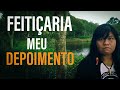 Como é a Cultura da Feitiçaria?