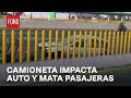 Mueren dos mujeres en accidente vial en la México-Puebla - Expreso de la Mañana