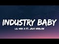 Lil Nas X - Industry Baby (Lyrics) ft. Jack Harlow [10 HOUR LOOP]