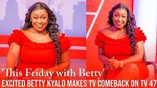 EXCITED BETTY KYALO MAKES COMEBACK ON TV SCREEN!|BTG News