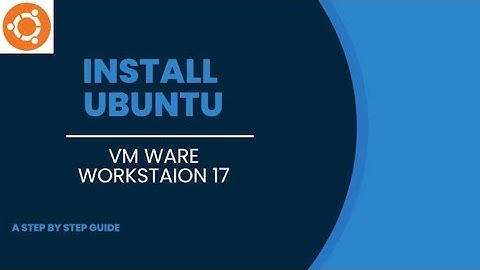 Operating System Lab Setup (Ubuntu setup in vmware workstation)