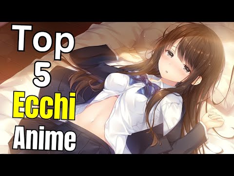 Top 5 Adult Anime | 18+ | Romance | Ecchi Anime #topanime #bestanime