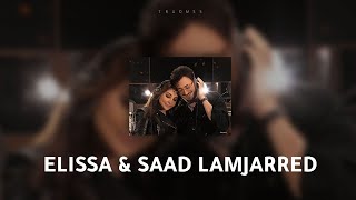 Elissa & Saad Lamjarred - Min Awel Dekika (REMIX) - اليسا وسعد لمجرد - من أول دقيقة (ريمكس)