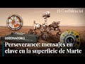 Perseverance: cómo la NASA ha metido casi un estudio de Hollywood en un rover explorador