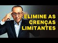 Entenda como eliminar as crenças limitantes | #09 | José Roberto Marques