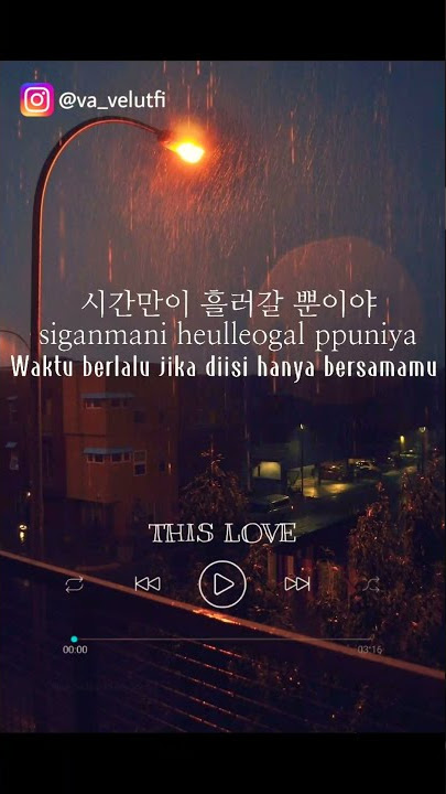 Story WA | This Love - DAVICHI (OST DESCENDANTS OF THE SUN)