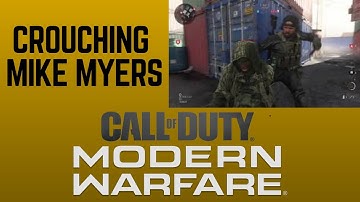 Crouching Mike Myers on Shipment! - Call of Duty Modern Warfare