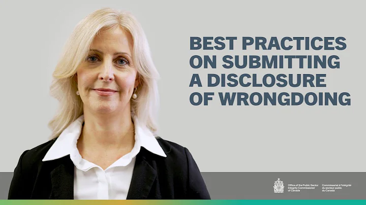 Best practices on submitting a disclosure of wrongdoing