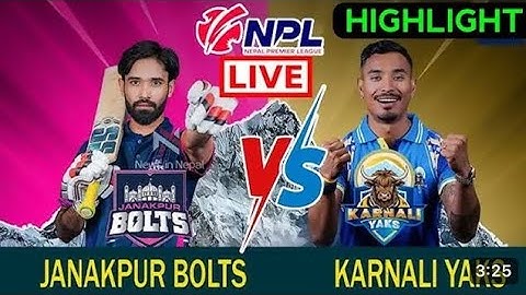 Janakpur Bolts vs Karnali Yaks NPL Match 03 Full Highlights || NPL 03 Match Hd Highlights